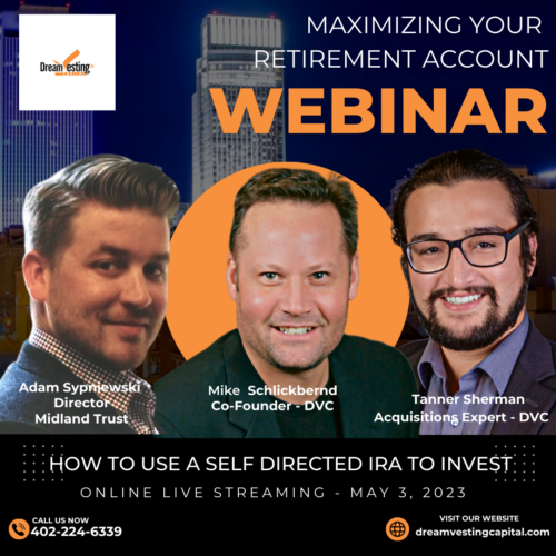 Self-Directed IRA Webinar with Dreamvesting Capital